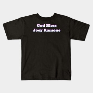 God Bless Joey Ramone Kids T-Shirt